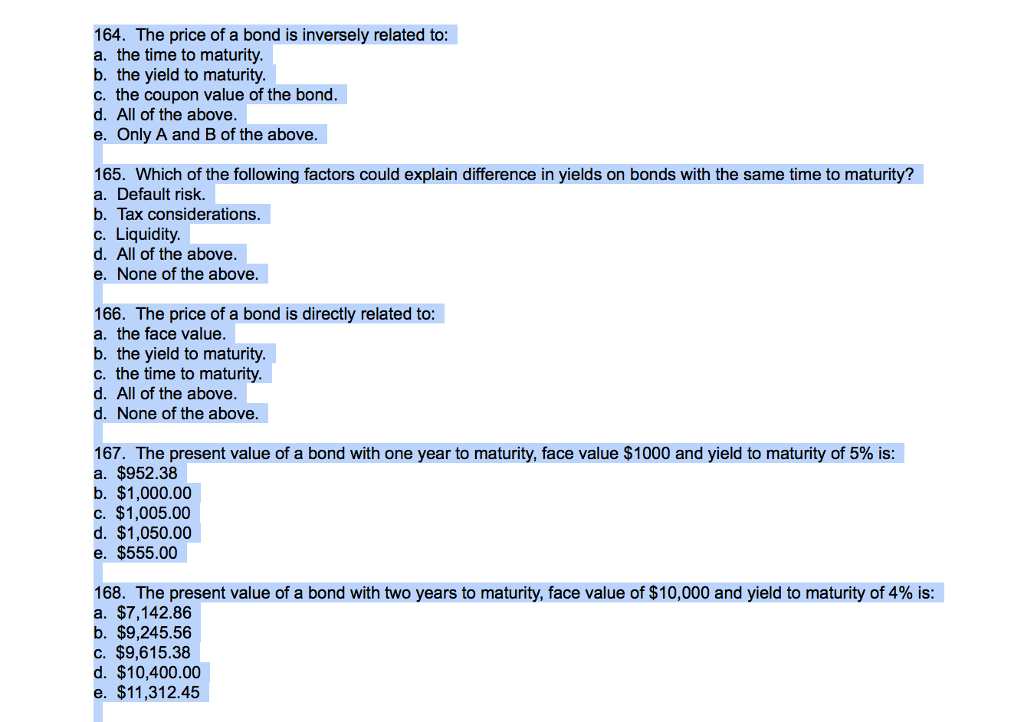 Solved The price of a bond is inversely related to a. The