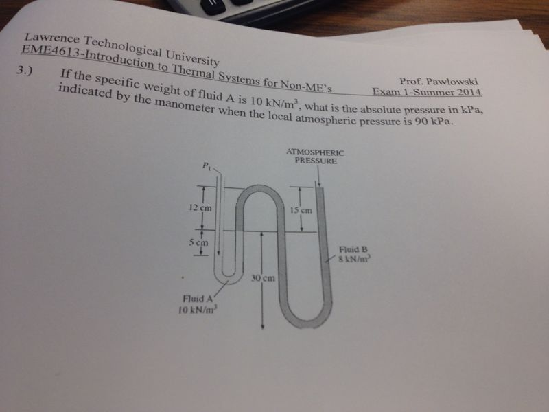 Solved If the specific weight of fluid A is 10 kN/m3, what | Chegg.com