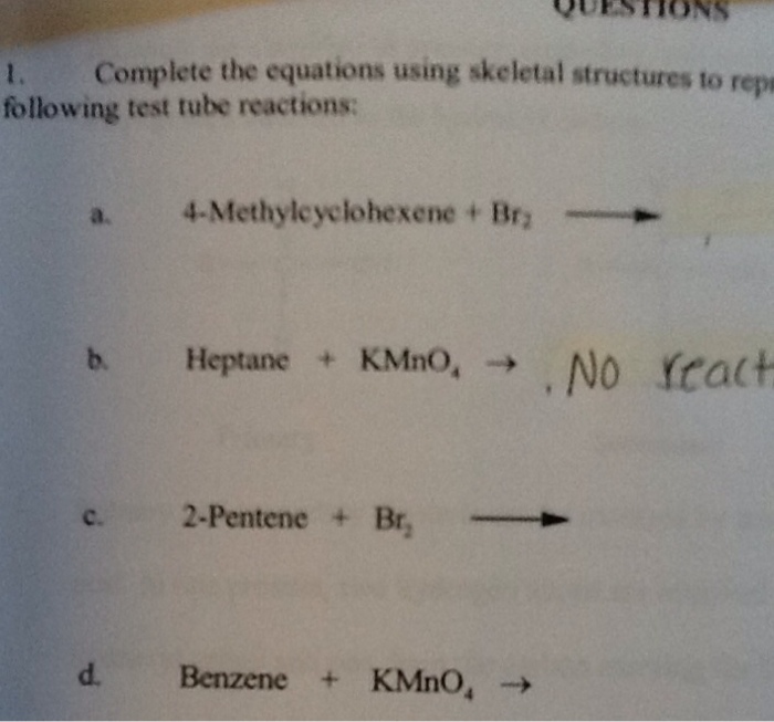 Solved 1. Complete the equations using skeletal structures