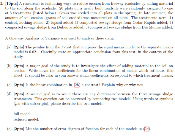 solved-a-researcher-is-evaluating-ways-to-reduce-erosion-chegg