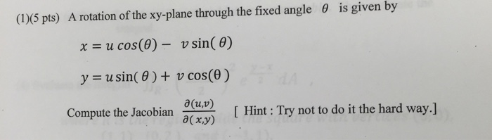 Solved A rotation of the xy-plane through the fixed angle | Chegg.com