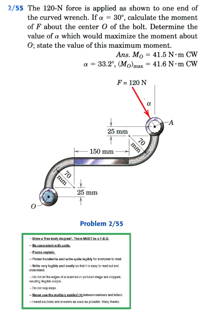 Solved 2 55 The 120 N Force Is Applied As Shown To One End Chegg