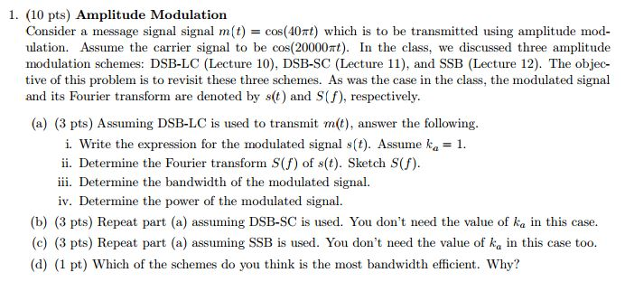 Solved Consider a message signal m(t) = cos(40 pi t) which | Chegg.com