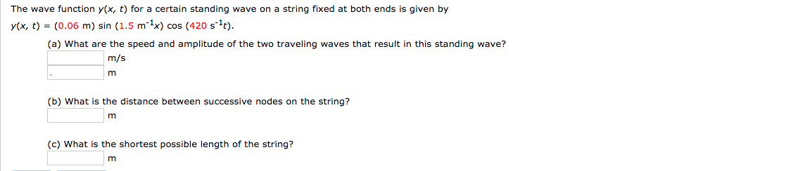 Solved The wave function y(x, t) for a certain standing wave | Chegg.com