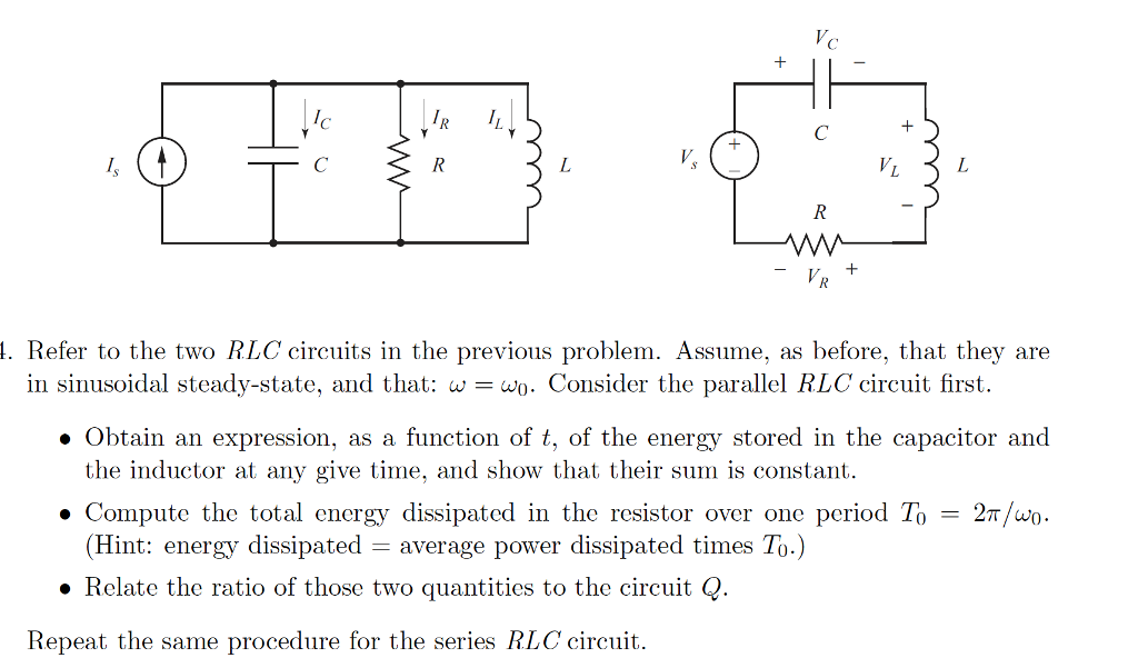 Solved 1. Refer to the two RLC circuits in the previous | Chegg.com
