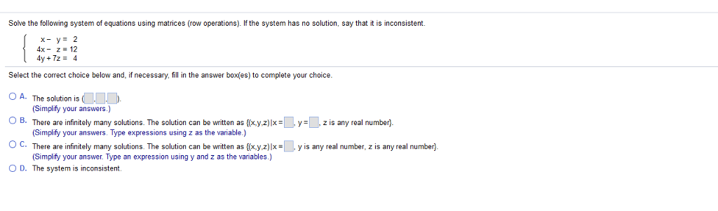 Solved Solve the following system of equations using | Chegg.com