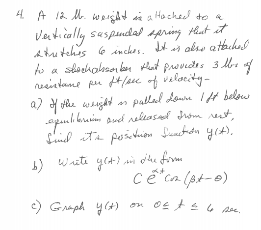 Solved A 12 lb weight is attached to a vertically suspended | Chegg.com