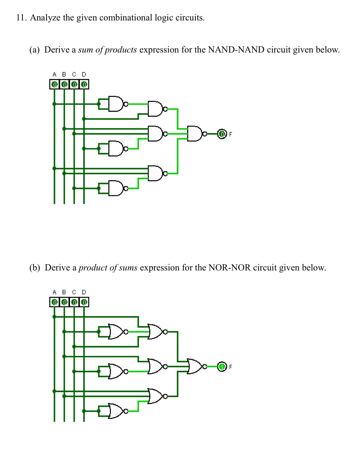 Solved Analyze The Given Combinational Logic Circuits. | Chegg.com