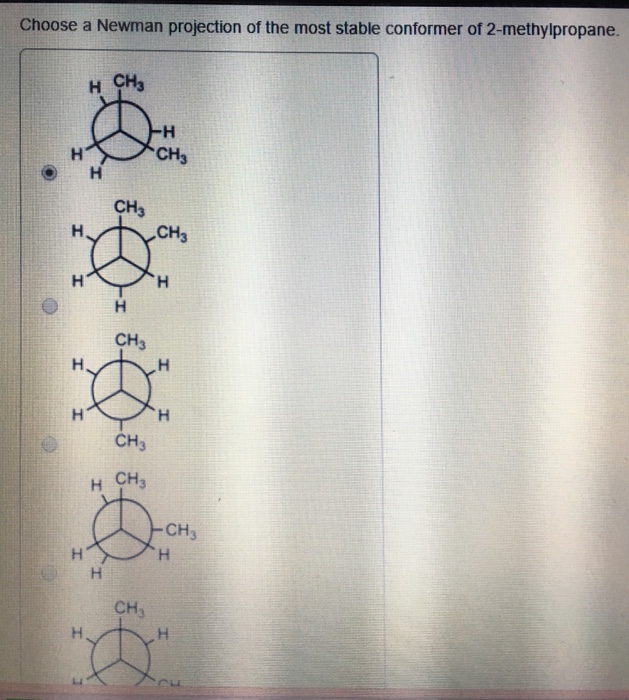 Solved Choose a Newman projection of the most stable | Chegg.com