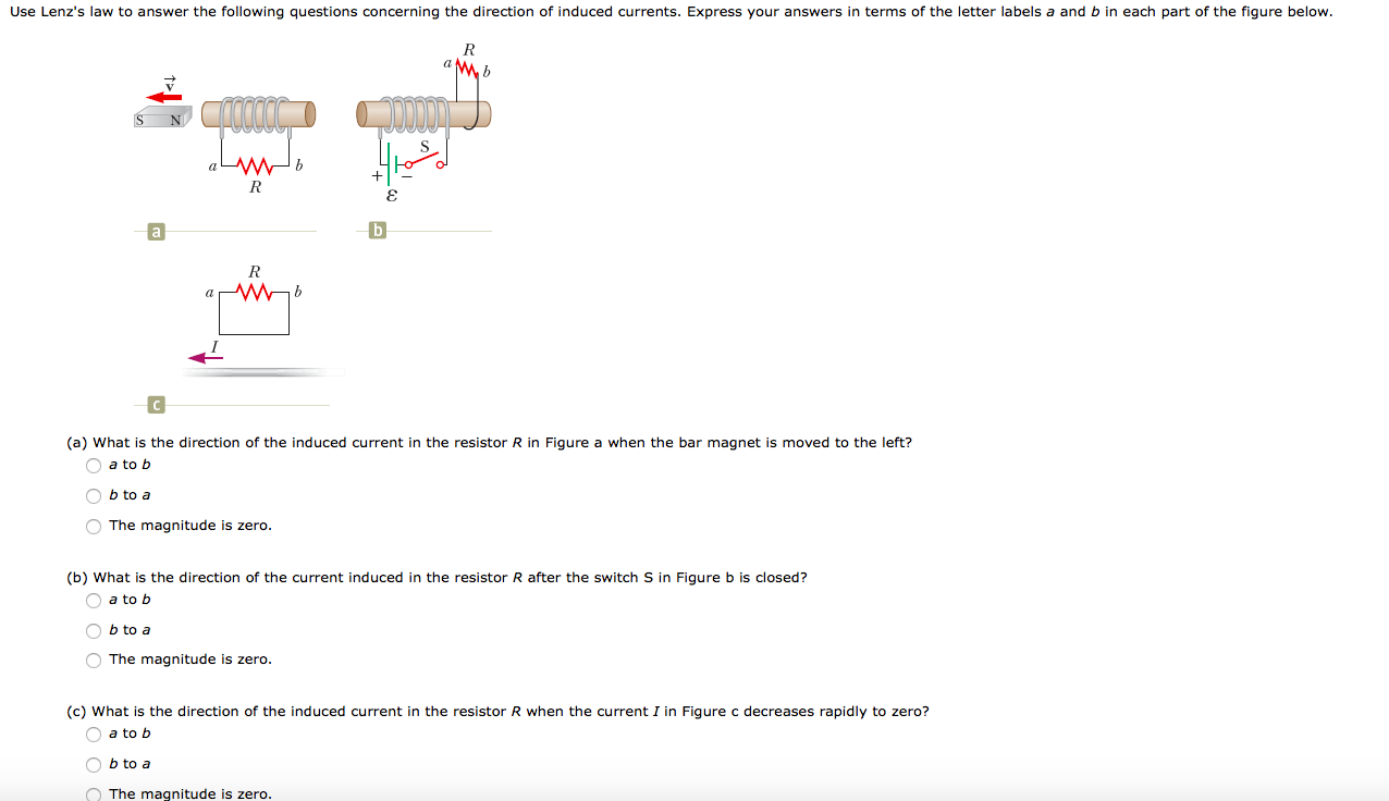 Solved Use Lenz's law to answer the following questions