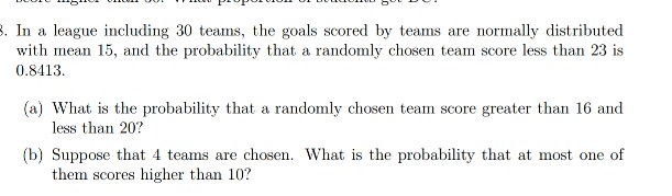 Solved . In A League Including 30 Teams, The Goals Scored By | Chegg.com