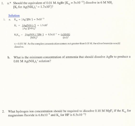 Solved 1. a. Should the equivalent of 0.01 M AgBr [Ksp = 5 x | Chegg.com