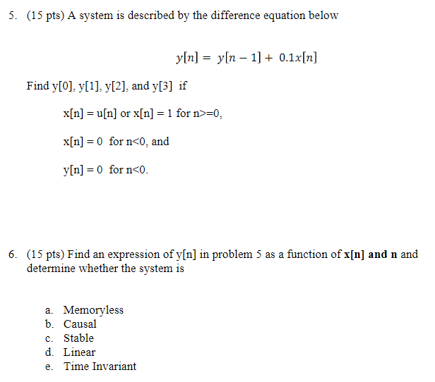 Solved 5. (15 pts) A system is described by the difference | Chegg.com