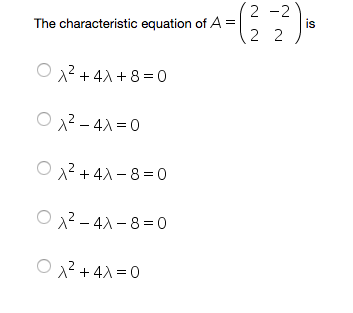 Solved 2-2 The characteristic equation of A | Chegg.com