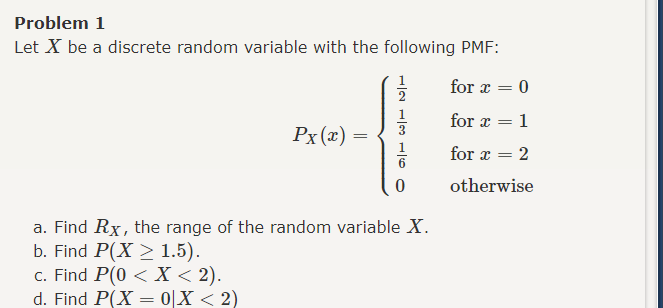 Solved Problem 1 Let X Be A Discrete Random Variable With 9800