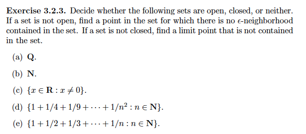 Solved Decide whether the following sets are open closed Chegg