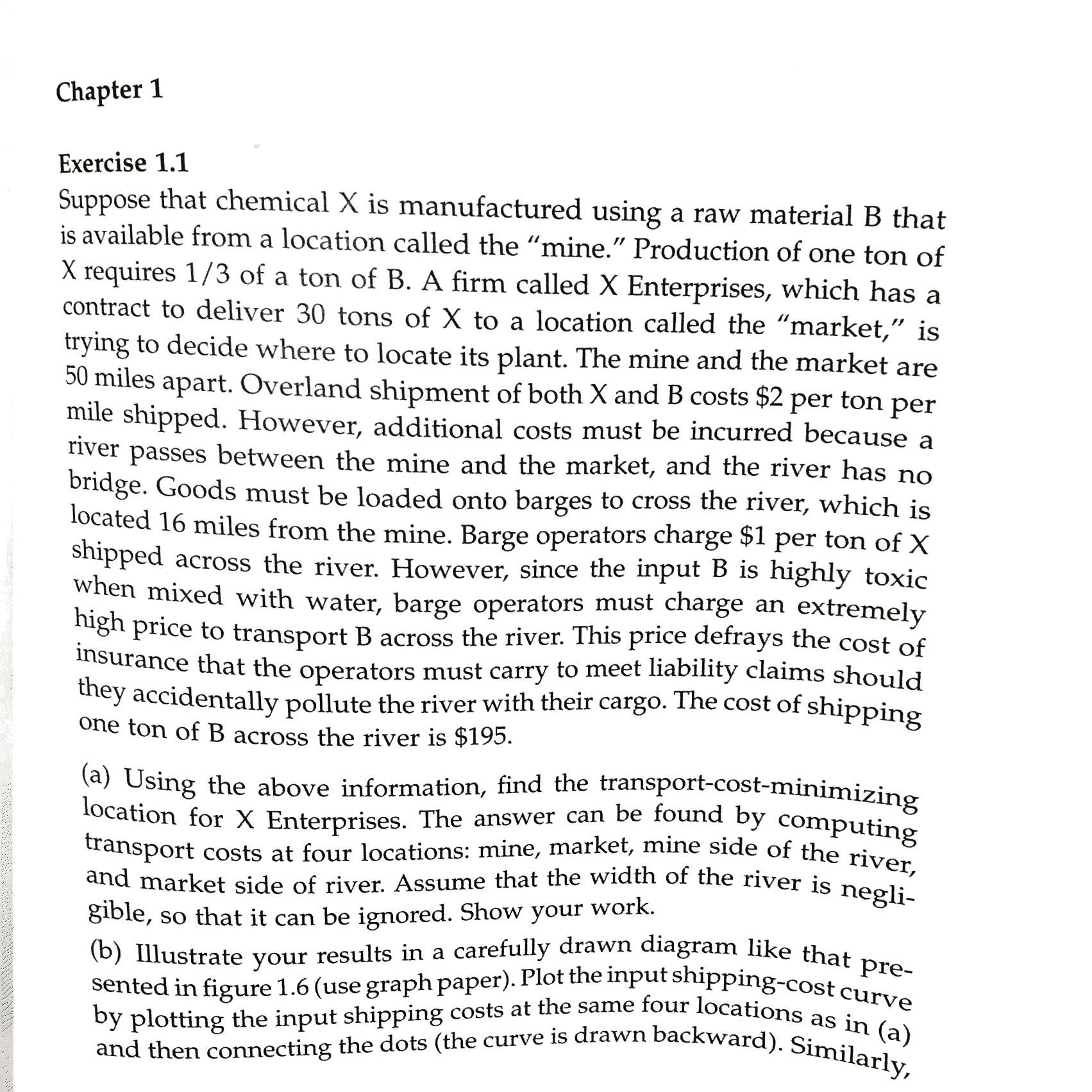 Suppose that chemical X is manufactured using a raw