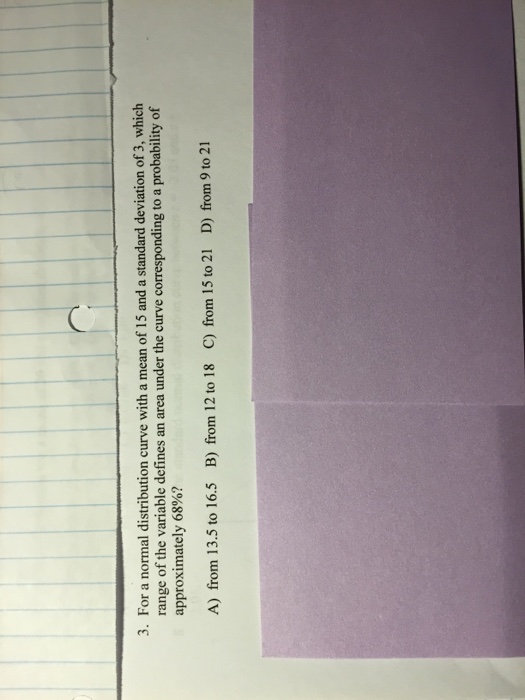 Solved 3. For a normal distribution curve with a mean of 15 | Chegg.com