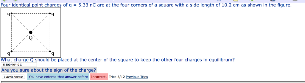 Solved Four identical point charges of q = 5.33 nC are at | Chegg.com