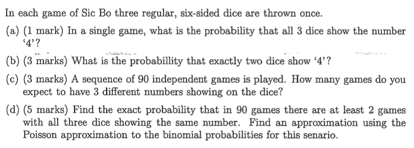 Solved In each game of Sic Bo three regular, six-sided dice | Chegg.com