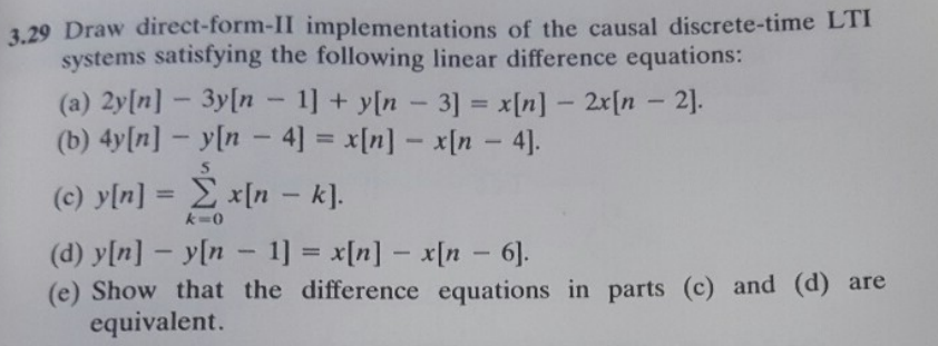 Solved Draw direct-form-II implementations of the causal | Chegg.com