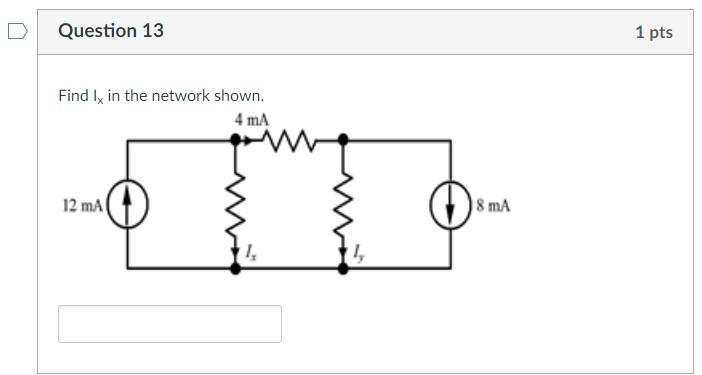 Solved DQuestion 13 1 Pts Find L In The Network Shown. 4 MA | Chegg.com