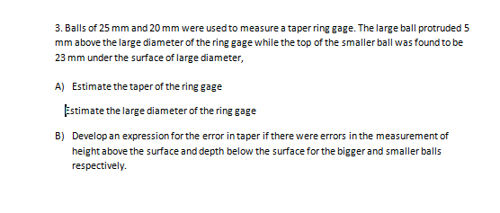 Solved Balls of 25 mm and 20 mm were used to measure a taper | Chegg.com