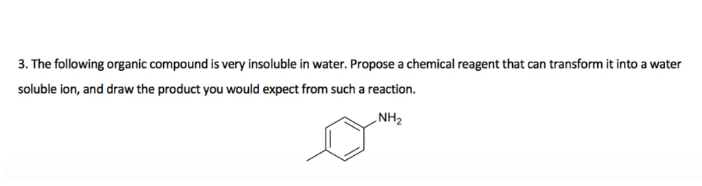 solved-the-following-organic-compound-is-very-insoluble-in-chegg