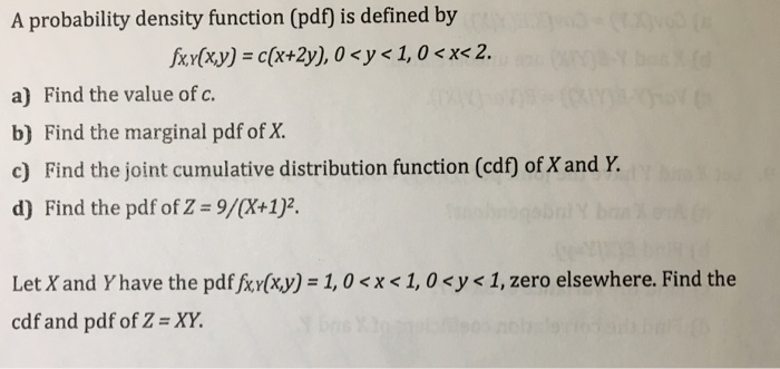 Solved A probability density function (pdf) is defined by | Chegg.com