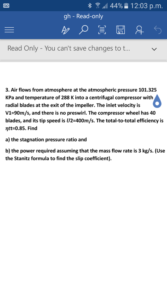 Solved Question 4 Air From The Atmosphere Flows Into A Chegg Com