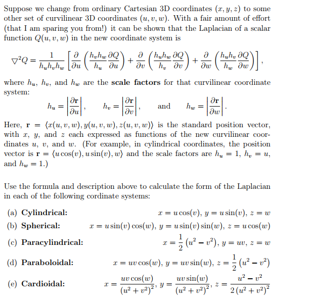 Solved Suppose we change from ordinary Cartesian 3D | Chegg.com
