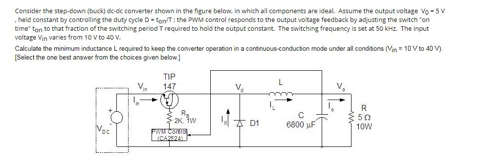 Solved Consider the step-down (buck) dc-dc converter shown | Chegg.com