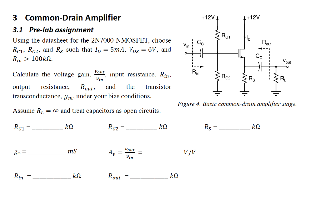 Solved 3 CommonDrain Amplifier 3.1 Prelab assignment Using