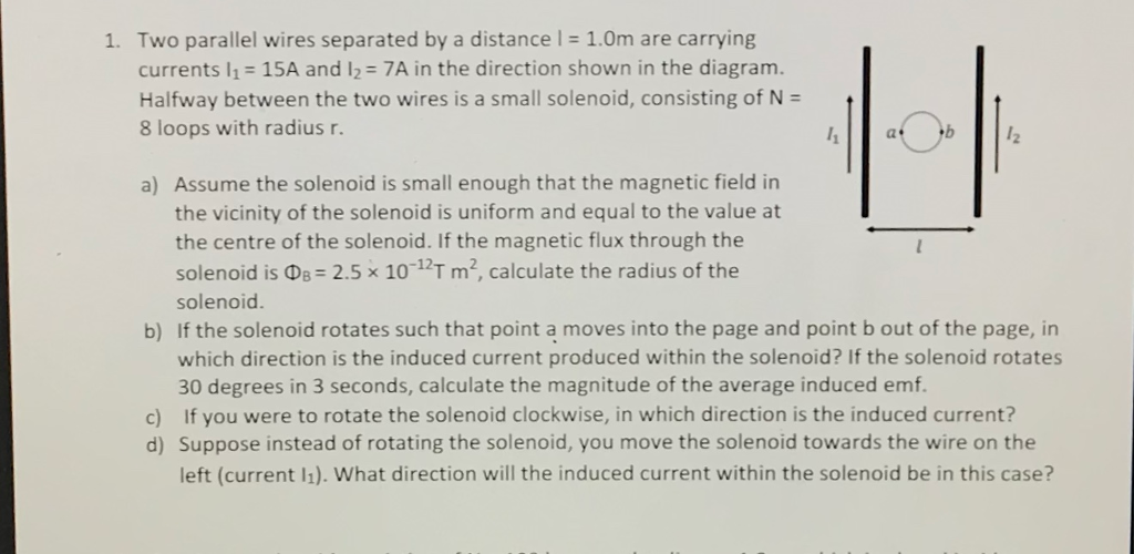 Solved 1. Two parallel wires separated by a distance l - | Chegg.com
