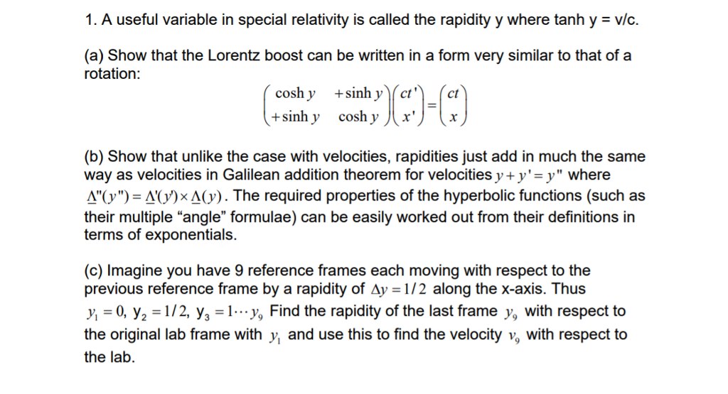Solved 1. A useful variable in special relativity is called
