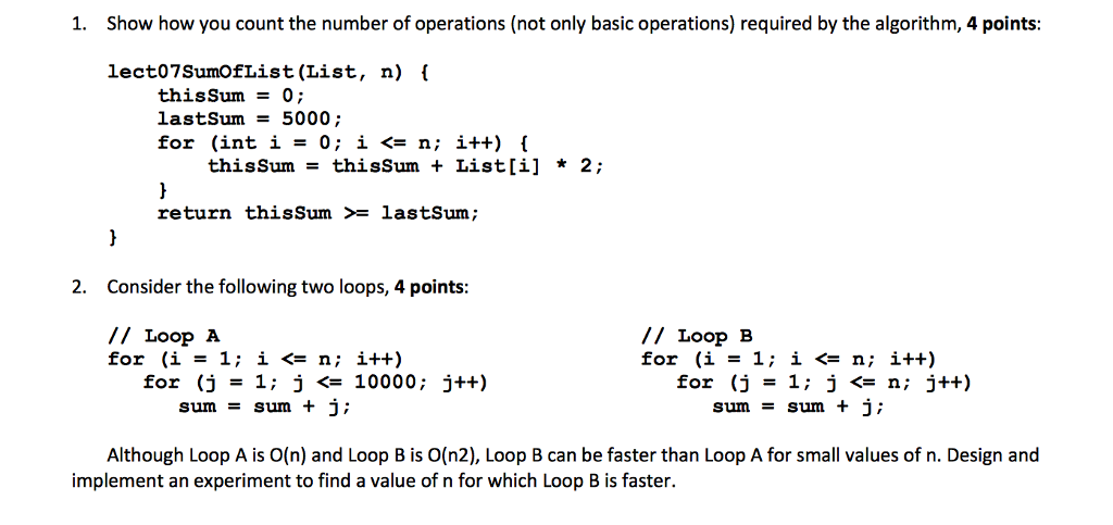 Solved 1. Show how you count the number of operations (not | Chegg.com