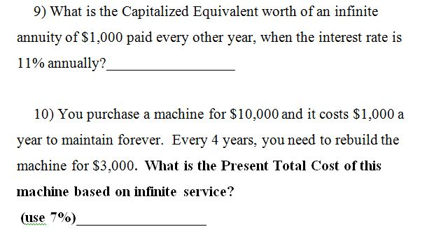 solved-what-is-the-capitalized-equivalent-worth-of-an-chegg