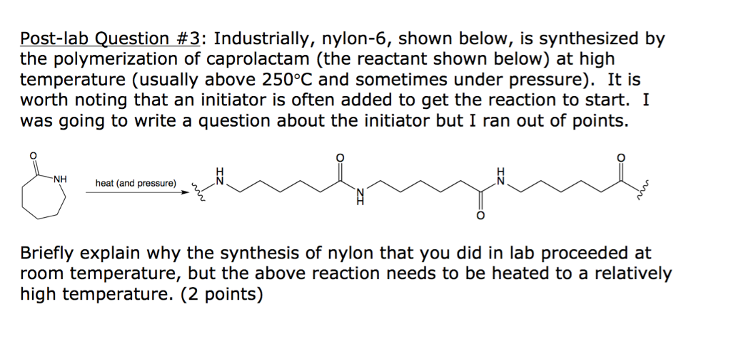 solved-post-lab-question-1-aside-from-the-fact-that-nylon-chegg