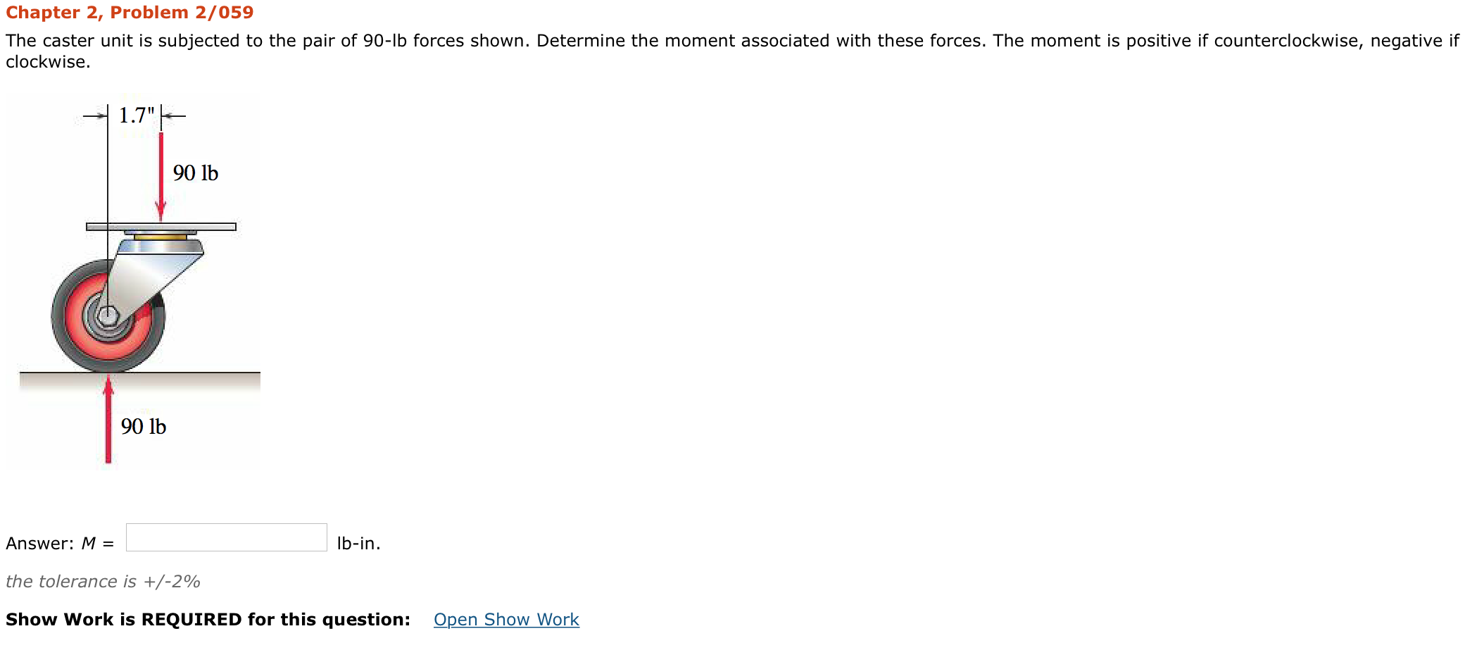 Solved The caster unit is subjected to the pair of 90lb