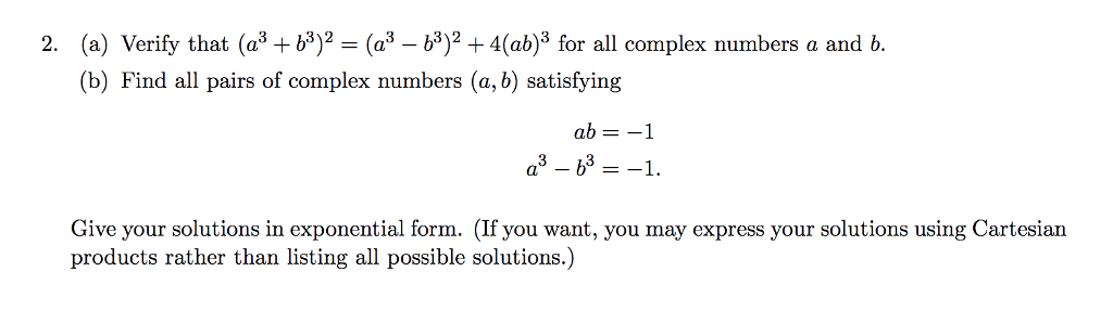 Solved 2. (a) Verify that (a3+ 3)(a3- b3)2 +4(ab) for all | Chegg.com
