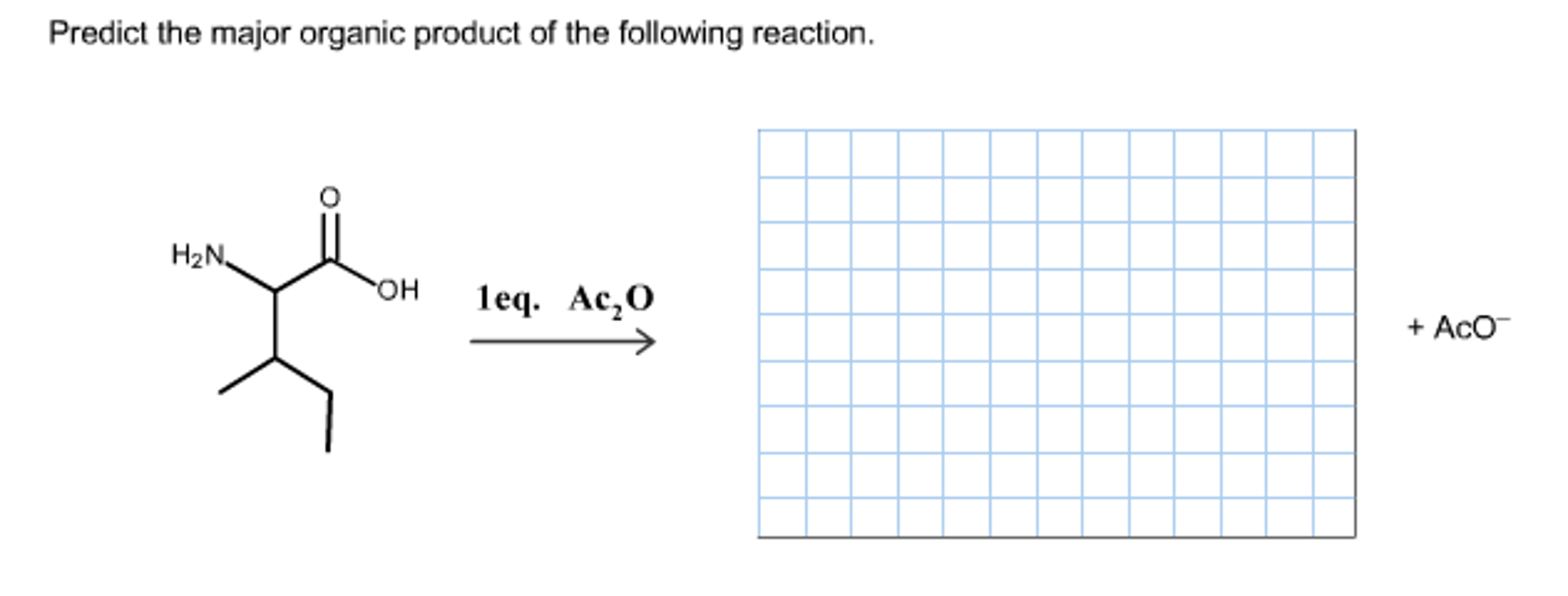 Solved Predict the major organic product(s) of the following | Chegg.com - Predict The Major Product Of The Following Reaction