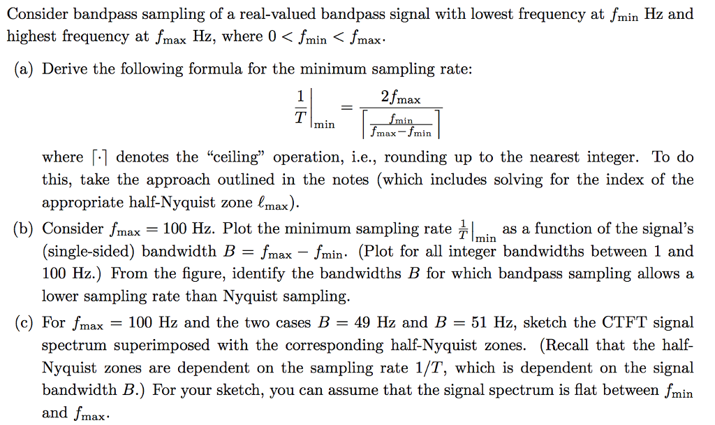 consider-bandpass-sampling-of-a-real-valued-bandpass-chegg