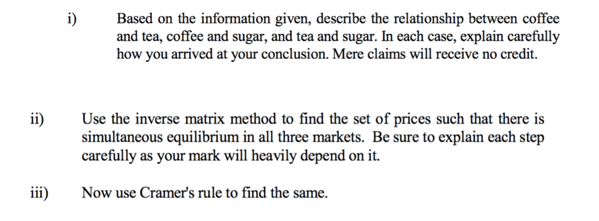 Solved Consider The Markets For Coffee (c), Tea (t), And | Chegg.com