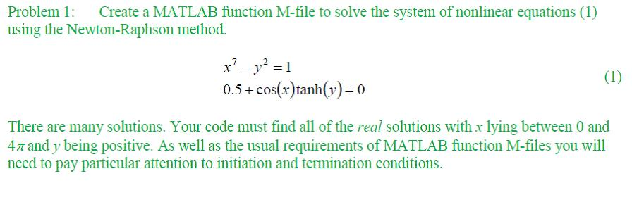 Solved Create A MATLAB Function M-file To Solve The System | Chegg.com