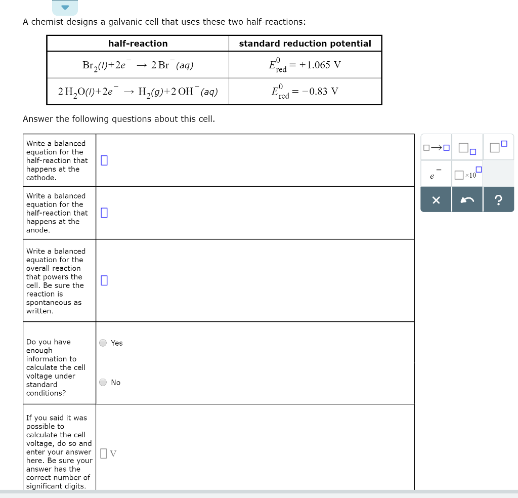 solved-a-chemist-designs-a-galvanic-cell-that-uses-these-two-chegg