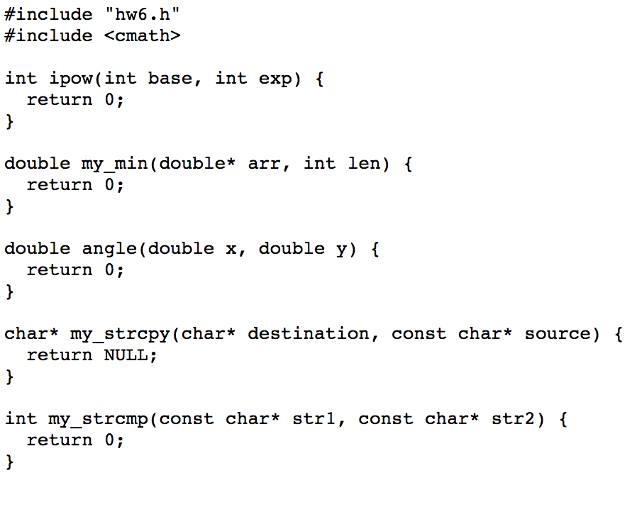 Solved Download the starter code main.cpp, hw6.h, and | Chegg.com