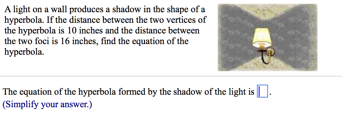 Solved A light on a wall produces a shadow in the shape of a | Chegg.com