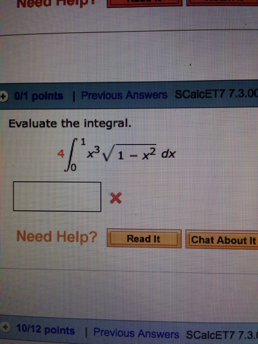 Solved evaluate the integral 4 integrate x 3 square root chegg