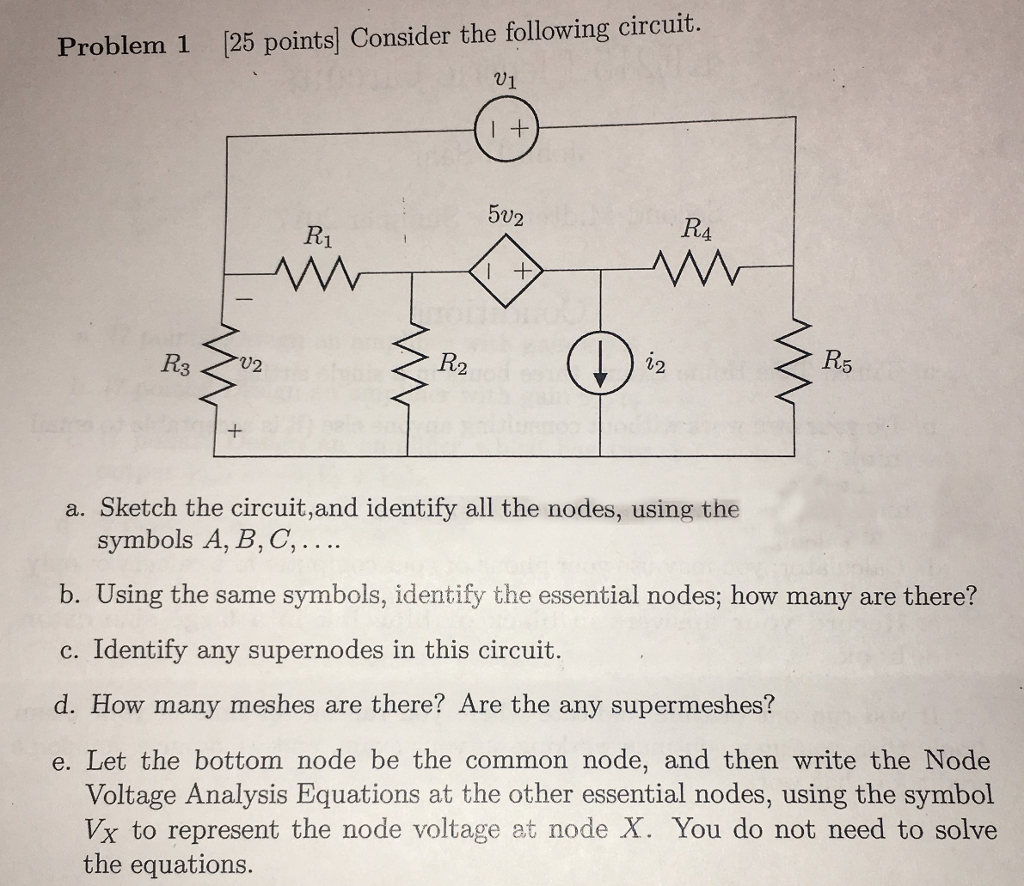 Solved Consider The Following Circuit. A. Sketch The | Chegg.com