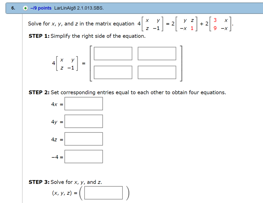 solved-solve-for-x-y-and-z-in-the-matrix-equation-4-x-y-chegg